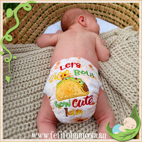 Embroidered Minky Nappy (NEWBORN) - Let's taco 'bout how cute I am